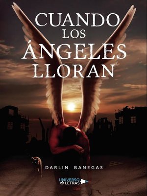 cover image of Cuando los Ángeles lloran